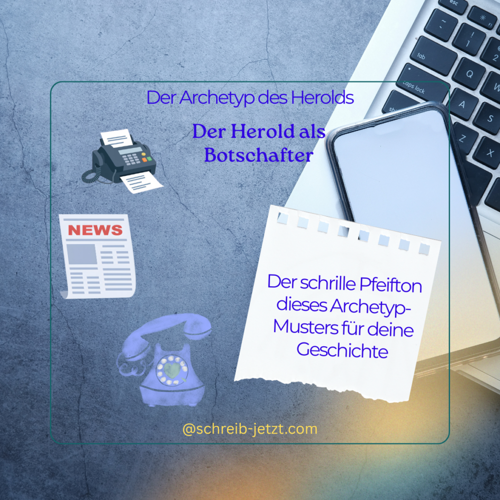 das Archetyp-Muster Herold