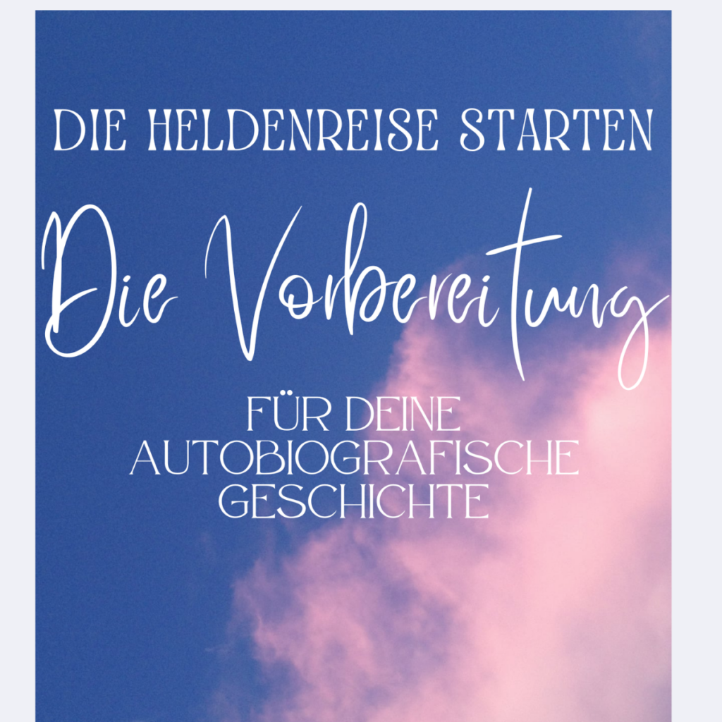 Die Heldenreise starten
